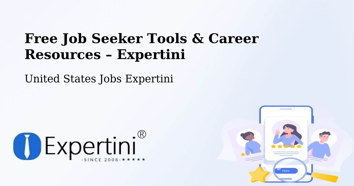 Free Job Seeker Tools & Career Resources – Manteca - Manteca, United States Jobs Expertini